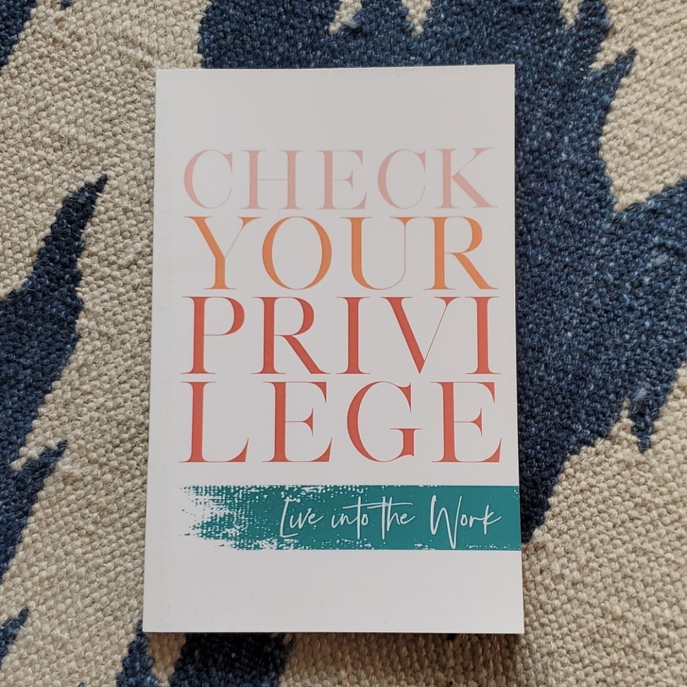 BOOK | Check Your Privilege